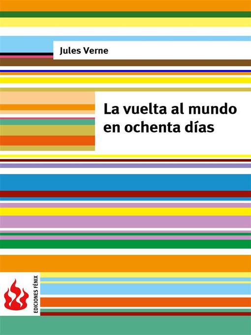 Title details for La vuelta al mundo en ochenta días (low cost). Edición limitada by Jules Verne - Available